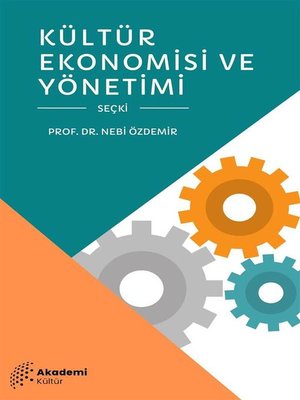 cover image of Kültür Ekonomisi ve Yönetimi